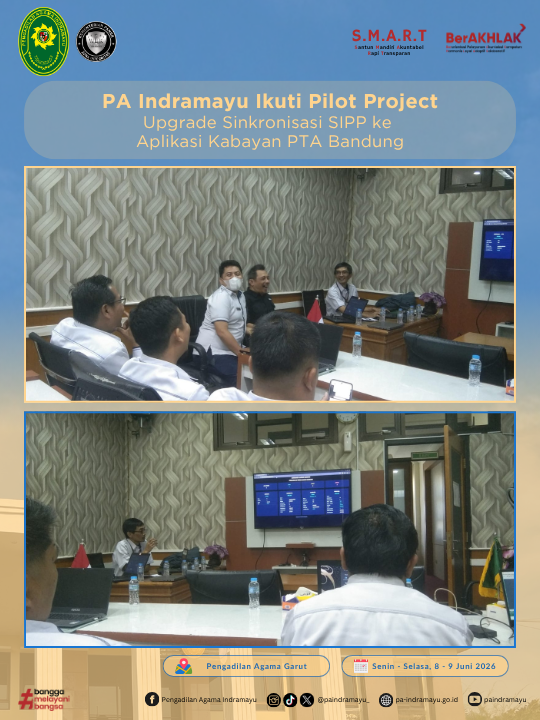 (08/06/2026) PA Indramayu Ikuti Pilot Project Upgrade Sinkronisasi SIPP ke Aplikasi Kabayan PTA Bandung